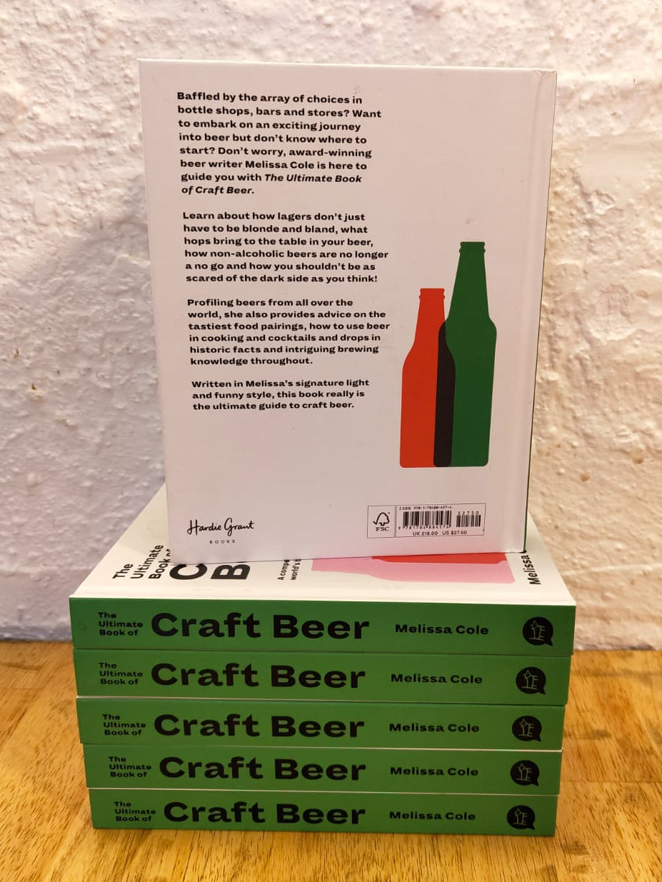 The Ultimate Book Of Craft Beer - Melissa Cole