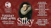 Silky Comedy Show
