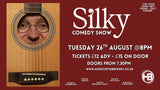 Silky Comedy Show